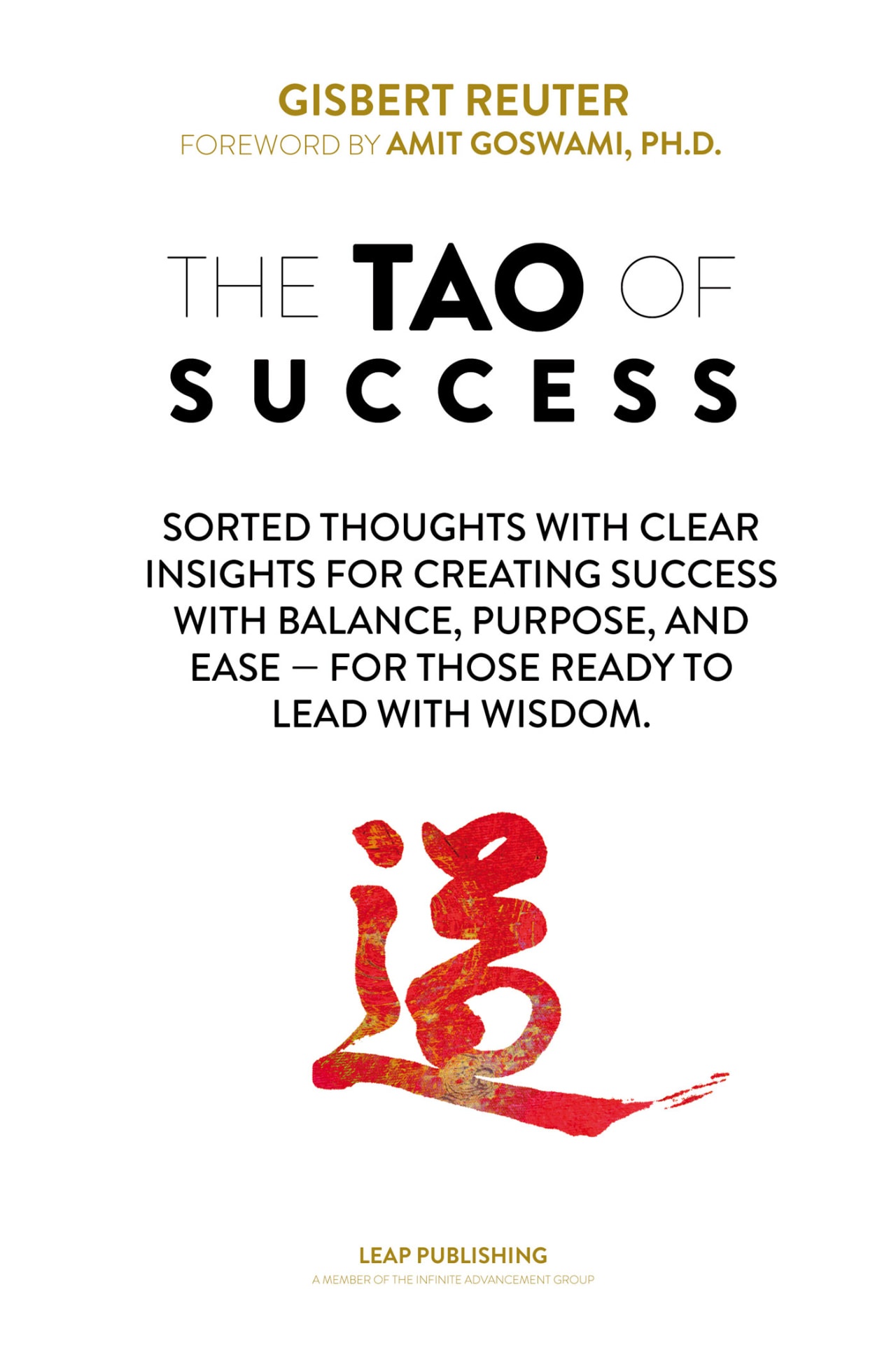 The Tao of Success by Gisbert Reuter