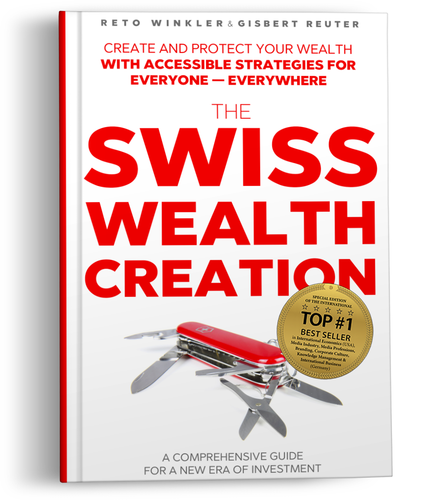 The Swiss Wealth Creation by Reto Winkler & Gisbert Reuter
