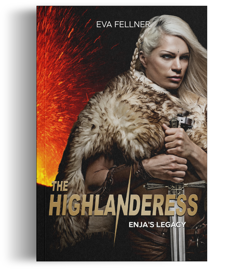The Highlanderess — Enja's Legacy by Eva Fellner